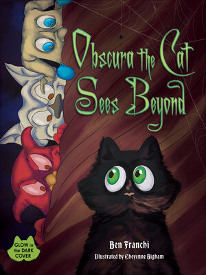cover image of Obscura the Cat Sees Beyond